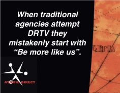 Is Jane Right…That It’s Time to Rethink DRTV?